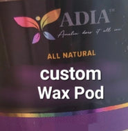 Adia all natural custom wax pods