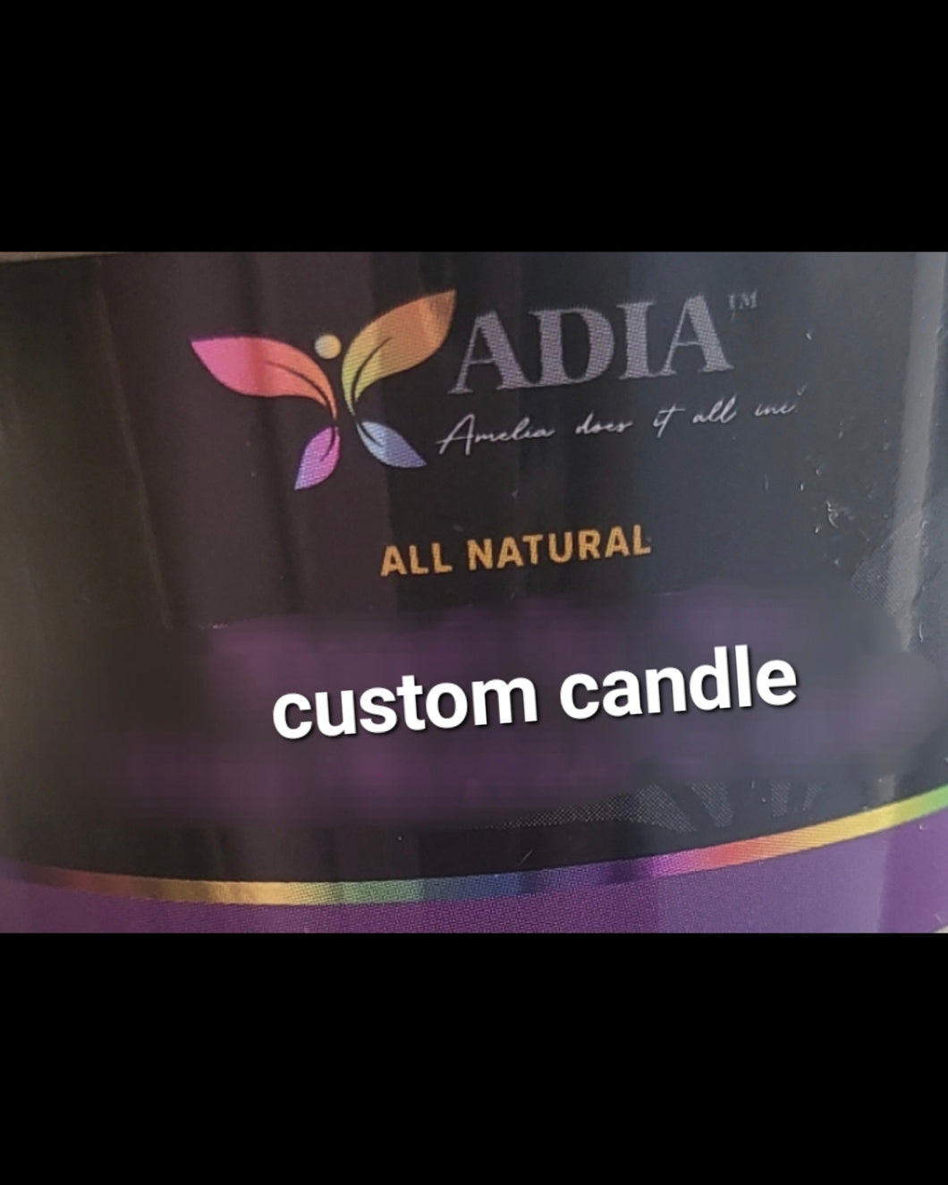 Adia, all natural custom  candles